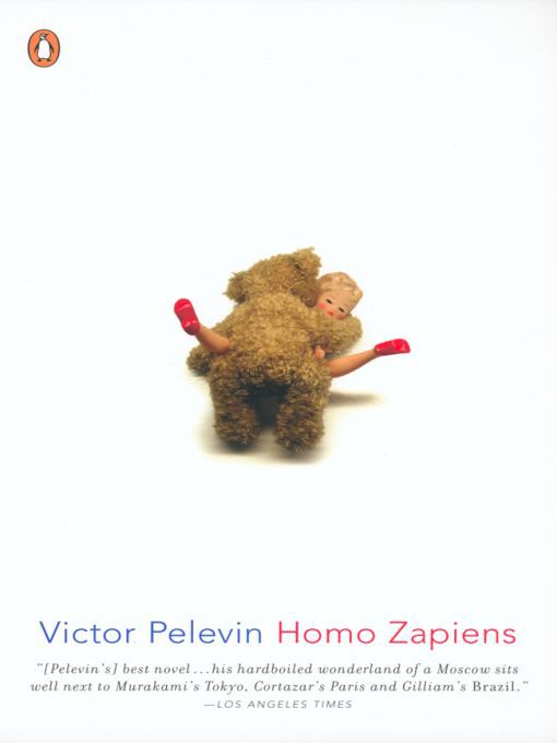 Title details for Homo Zapiens by Victor Pelevin - Wait list